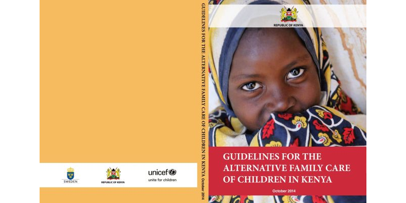 Guidelines for the Alternative Family Care of Children in Kenya